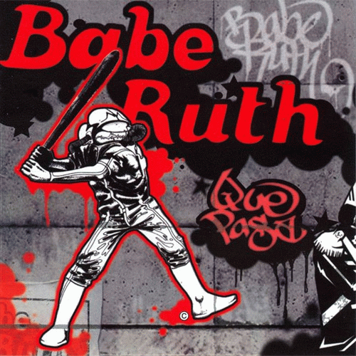 Babe Ruth : Que Pasa